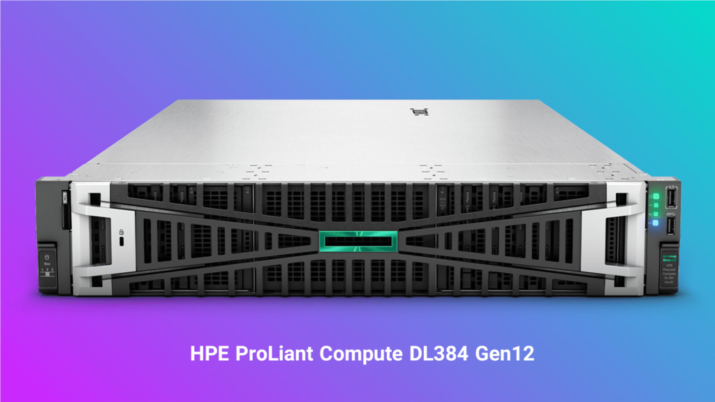 مشخصات فنی سرور HPE DL 384 GEN12